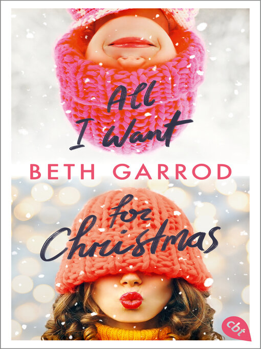 Titeldetails für All I want for Christmas nach Beth Garrod - Warteliste